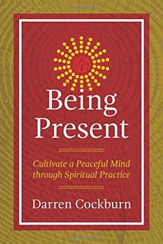 Being Present by Darren Cockburn